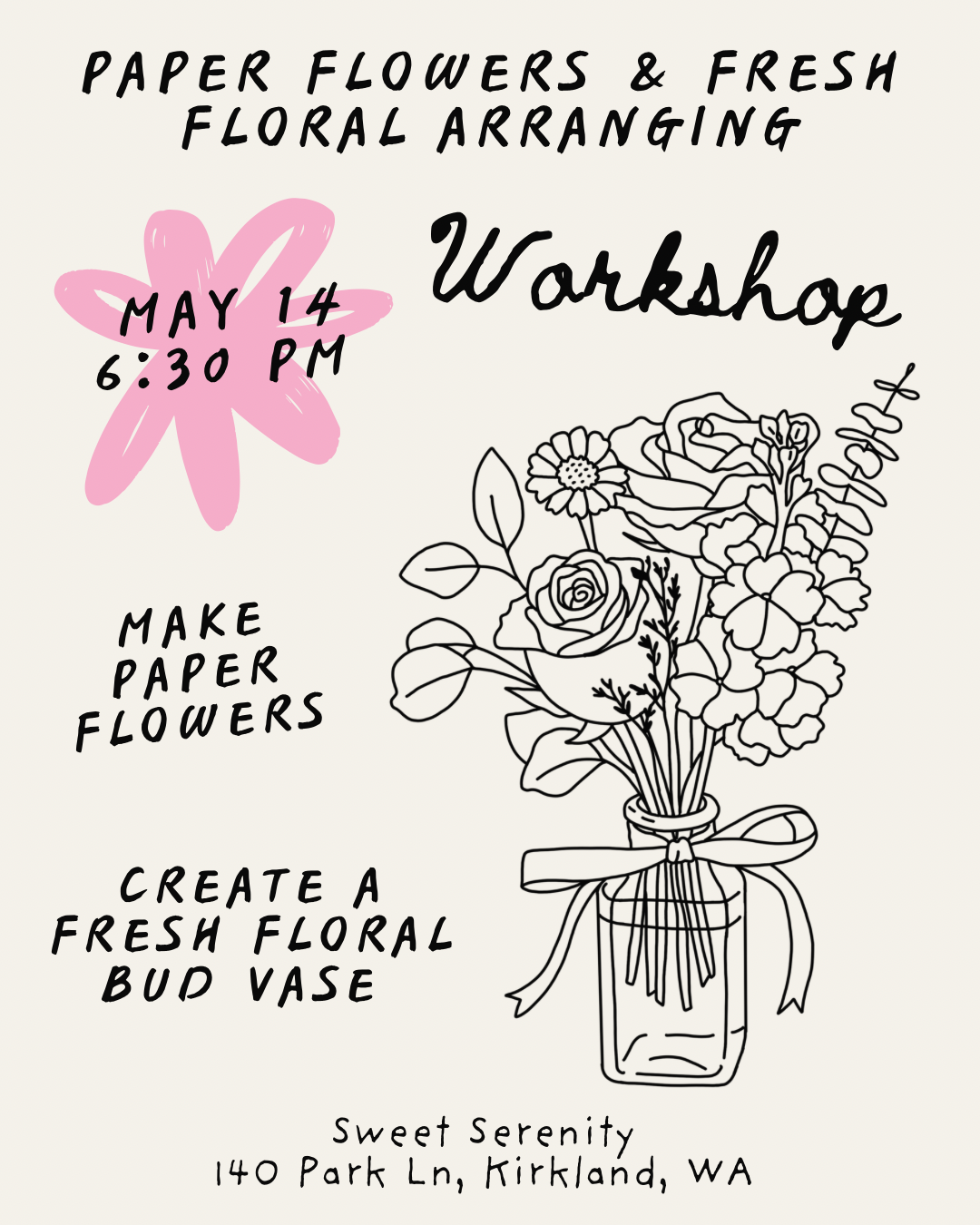 Paper Flower Making and Fresh Floral Arranging Workshop May 14, 2026 6:30 PM Sweet Serenity Kirkland